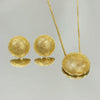 Conjunto Meia Esfera Texturizada folheado a ouro 18K